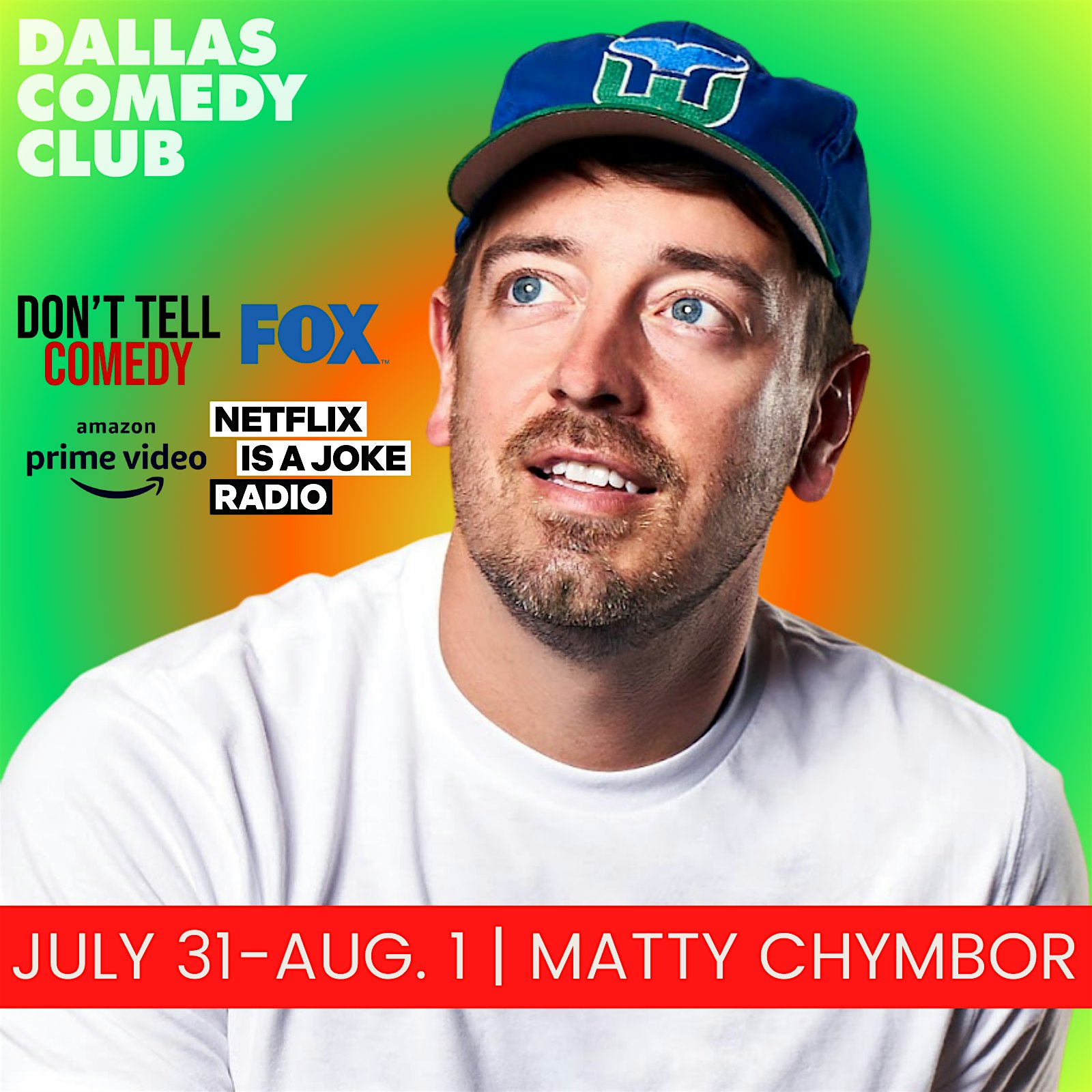 Dallas Comedy Club Presents: MATTY CHYMBOR