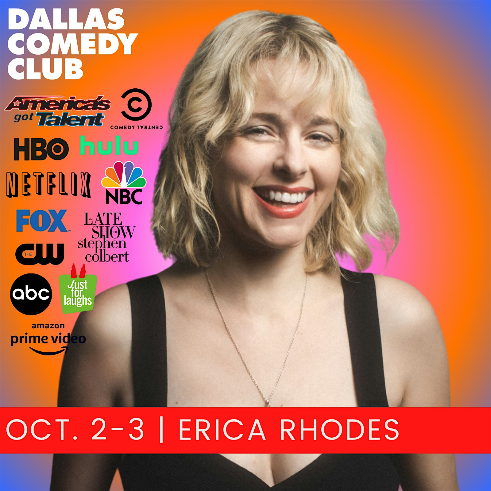 Dallas Comedy Club Presents: ERICA RHODES