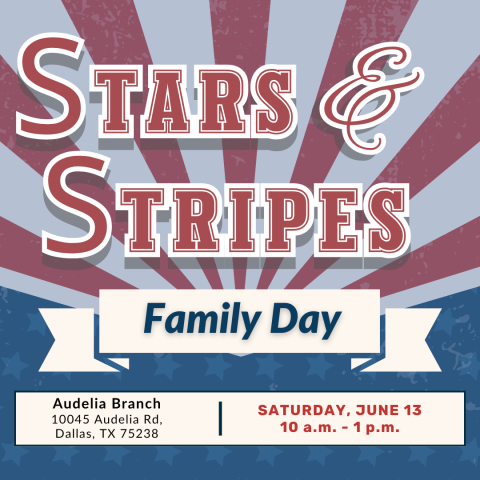 Stars and Stripes Family Day