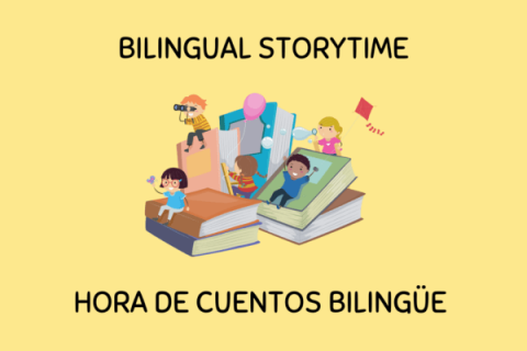 Bilingual Storytime (Hora de Cuentos bilingüe)